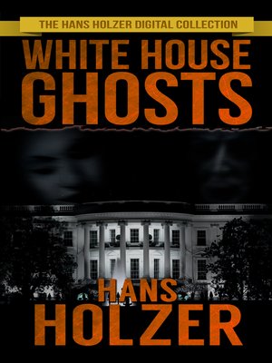 cover image of White House Ghosts